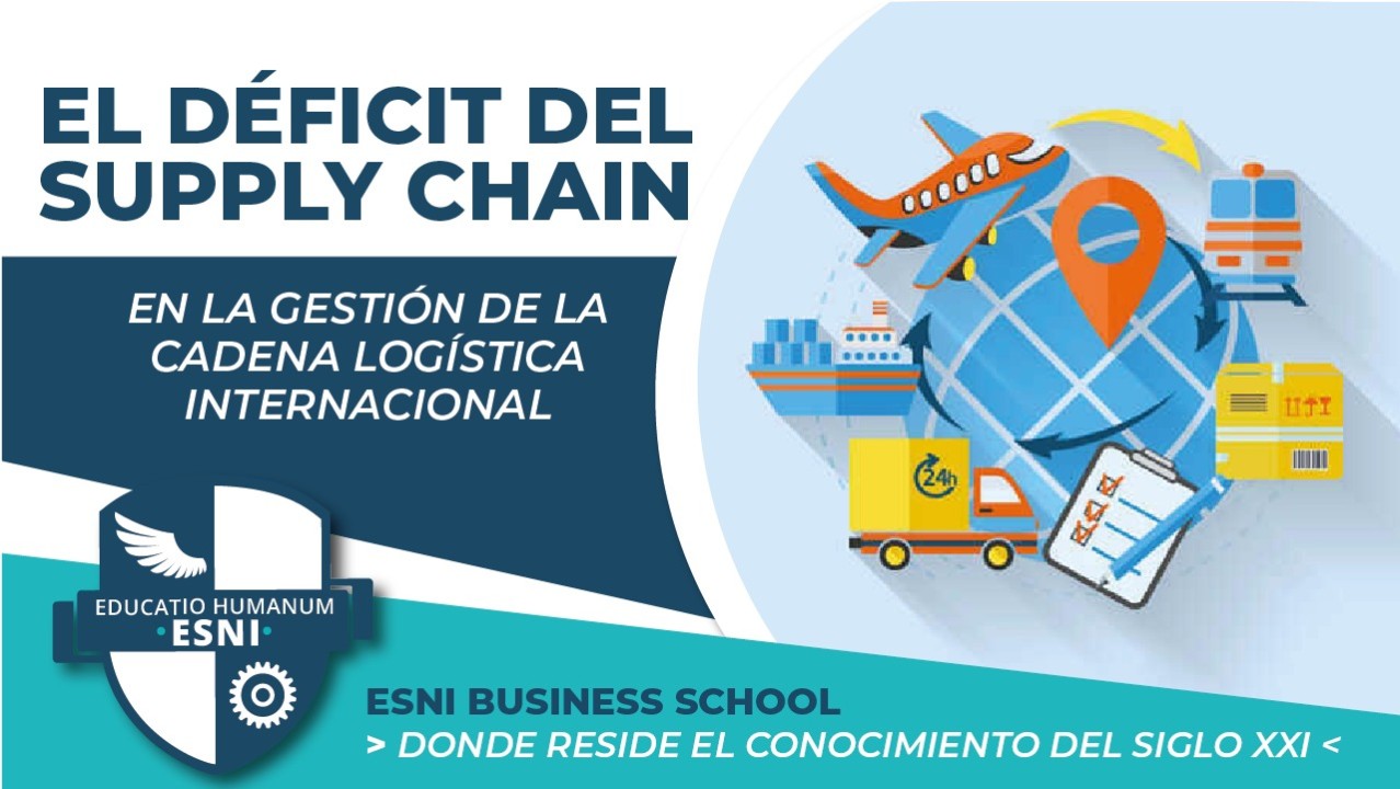 El déficit del Supply Chain en la gestión de la cadena logística internacional